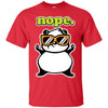 CUTE ANIMALS - nope T Shirt & Hoodie